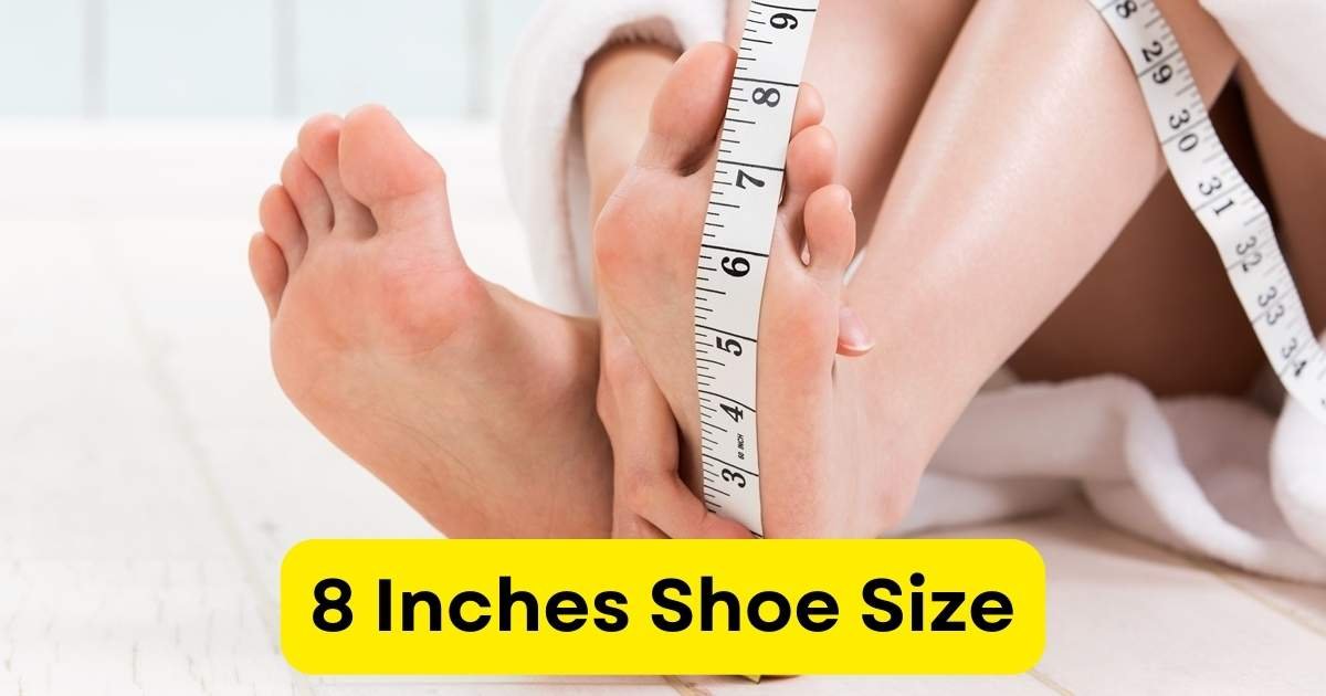 8 Inches Shoe Size