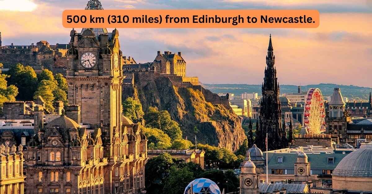 The Distance From Edinburgh to Newcastle